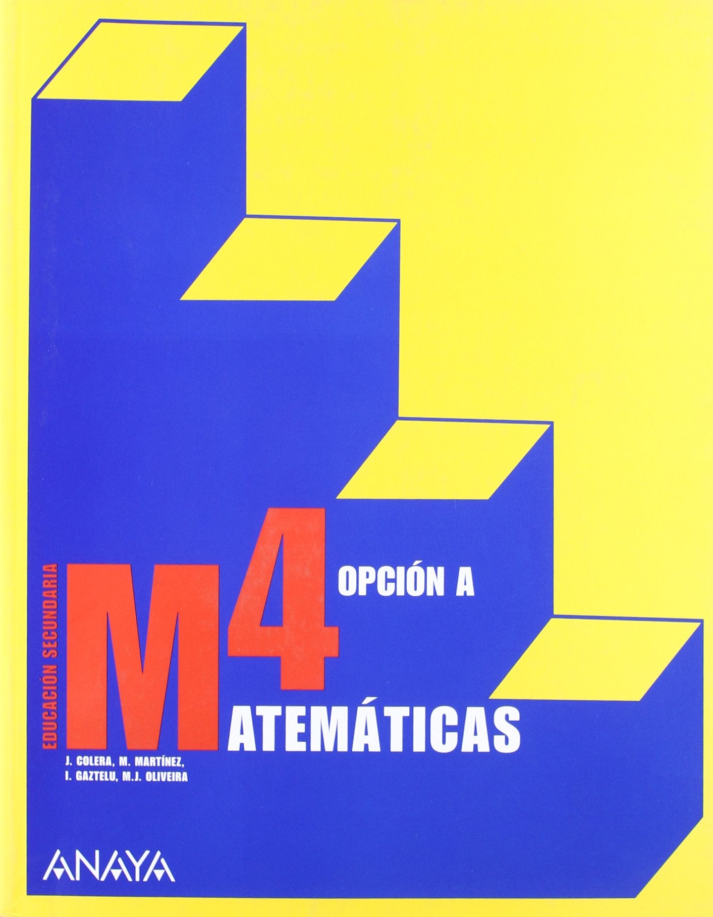 Matemáticas, 4 ESO, opción A Books