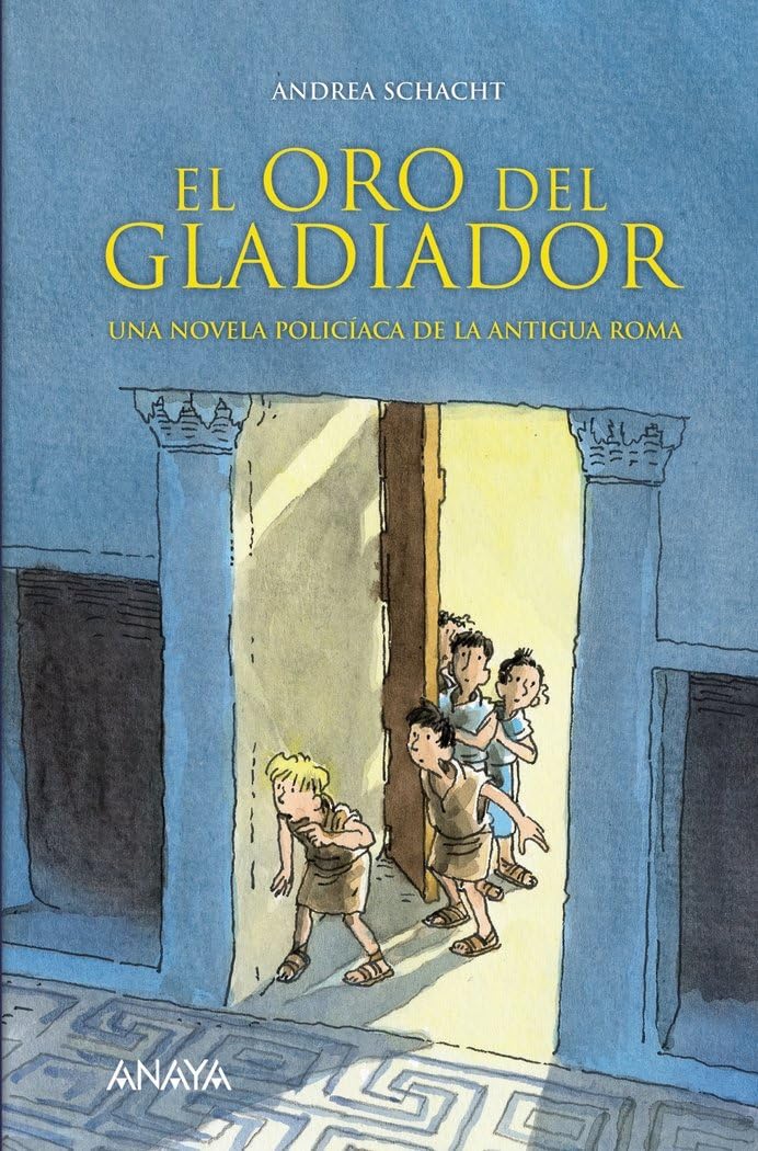 El oro del gladiador : una novela policíaca de la Antigua Roma Social Sciences