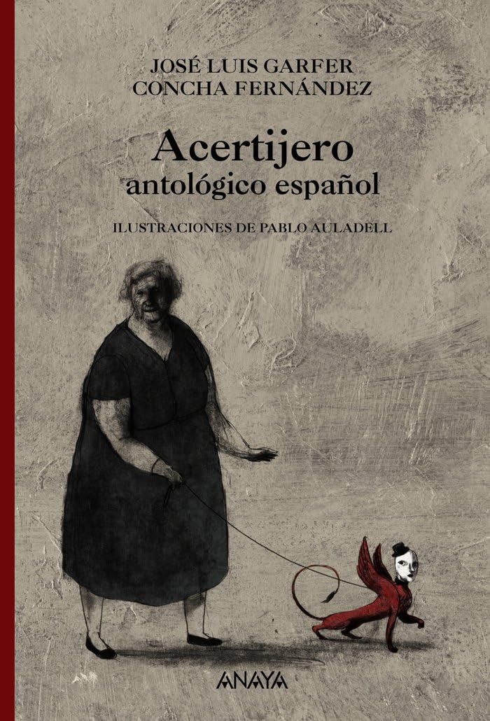 Acertijero antológico español (LITERATURA INFANTIL - Adivinanzas) Novels & Short Stories