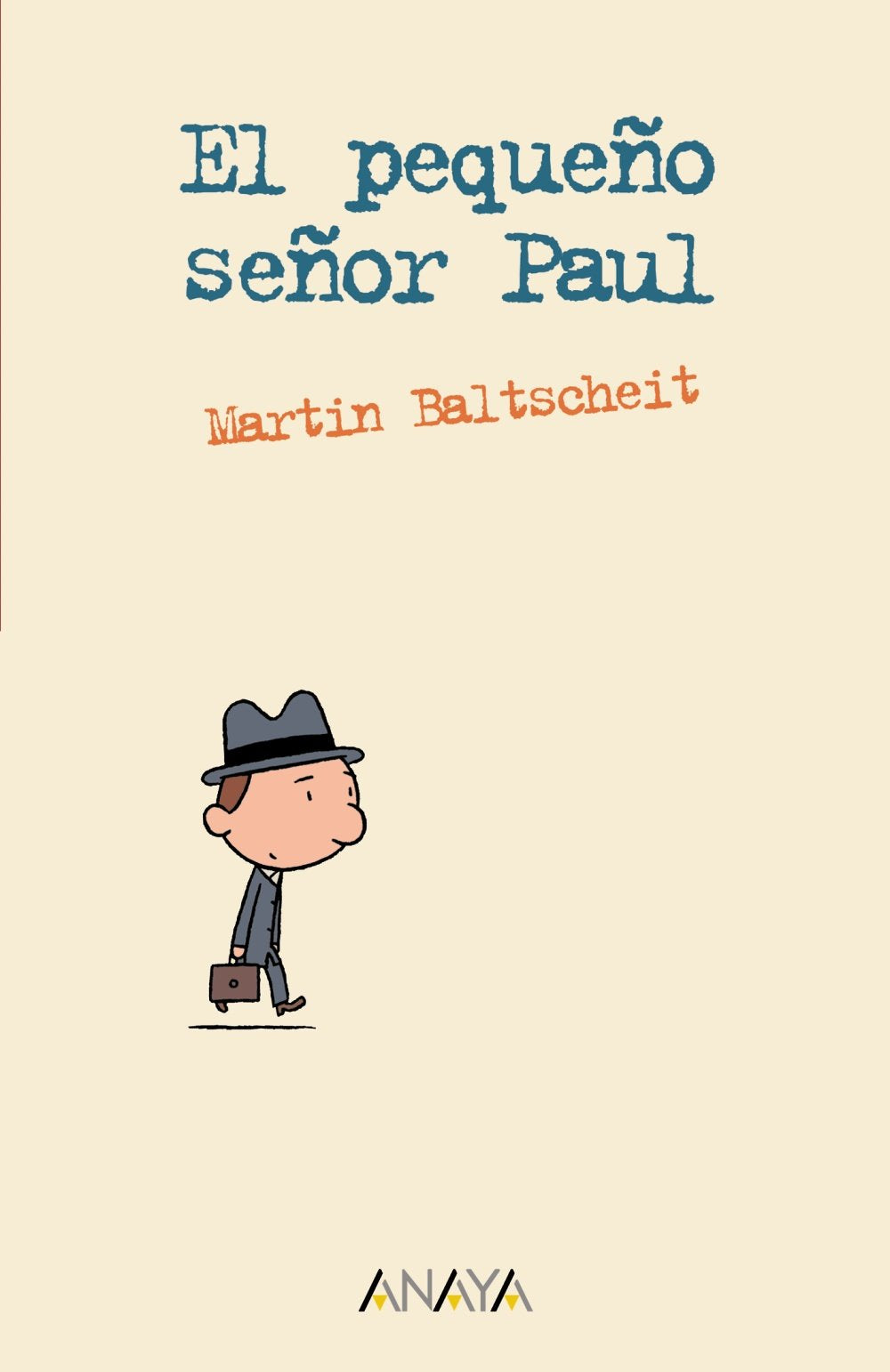 El pequeno senor Paul/ The Little Mr Paul book