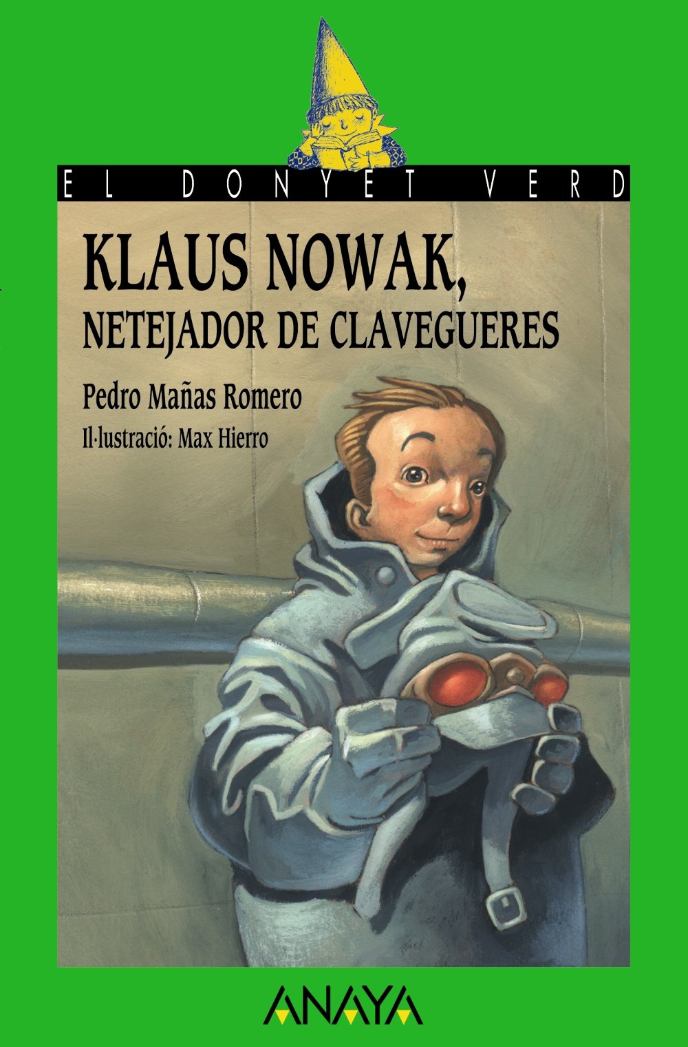 Klaus Nowak, netejador de clavegueres (LITERATURA INFANTIL - El Duende Verde (C. Valenciana)) Social Sciences