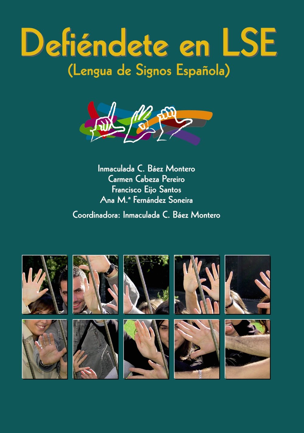 Defiéndete en la lengua de signos (Varios) Study Guides
