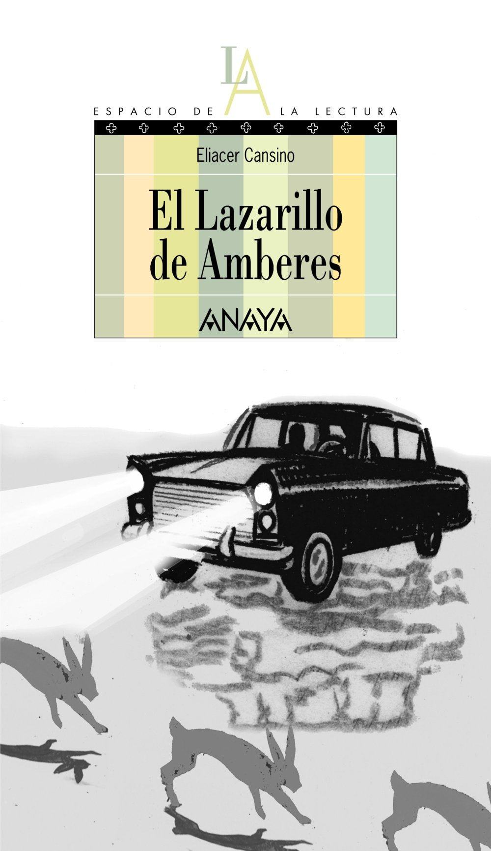 El lazarillo de Amberes (Libros Para Jóvenes - Espacio De La Lectura, Band 12) Social Sciences
