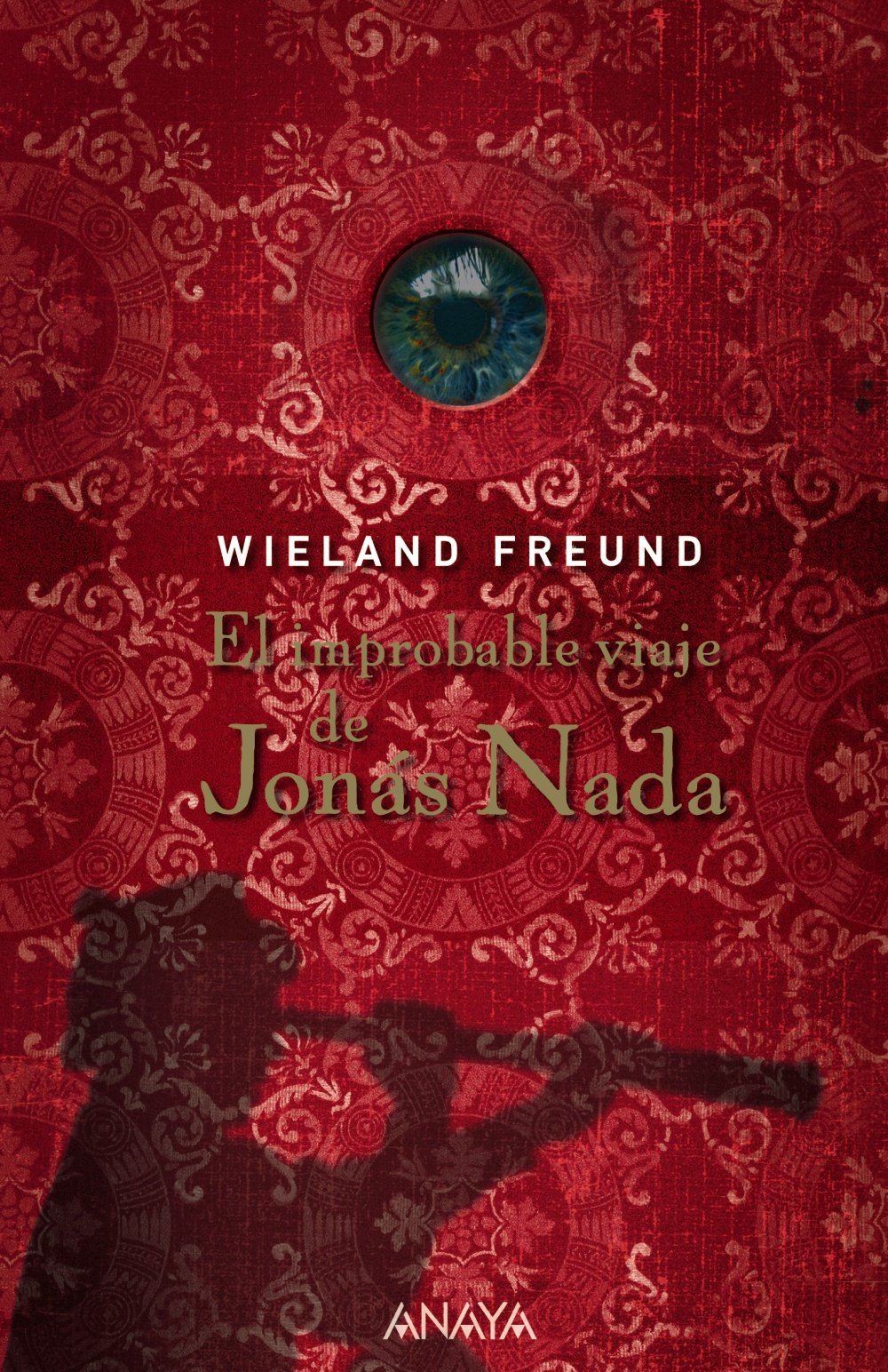El improbable viaje de Jonás Nada (Otras Colecciones - Libros Singulares) Social Sciences