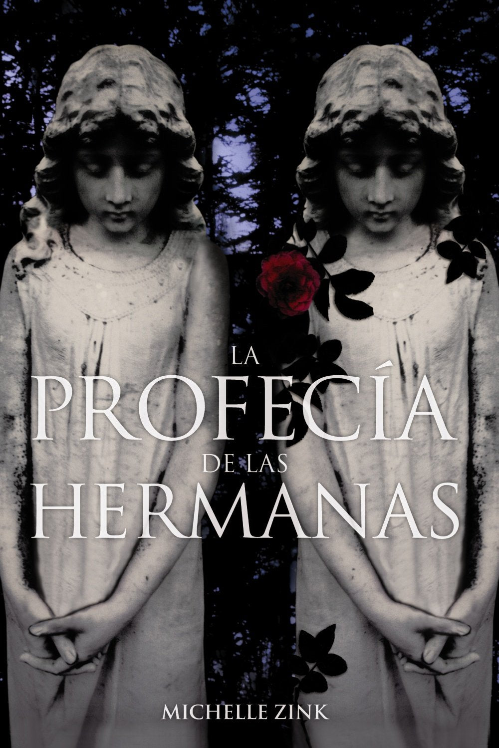La profecía de las hermanas (Libros Para Jóvenes - Libros De Consumo) Fiction