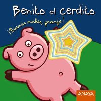 Benito el cerdito (Libros Para Jóvenes - Libros De Consumo) Social Sciences
