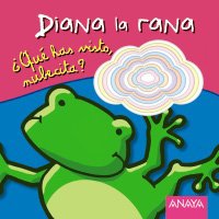 Diana la rana/ Diana the Frog book