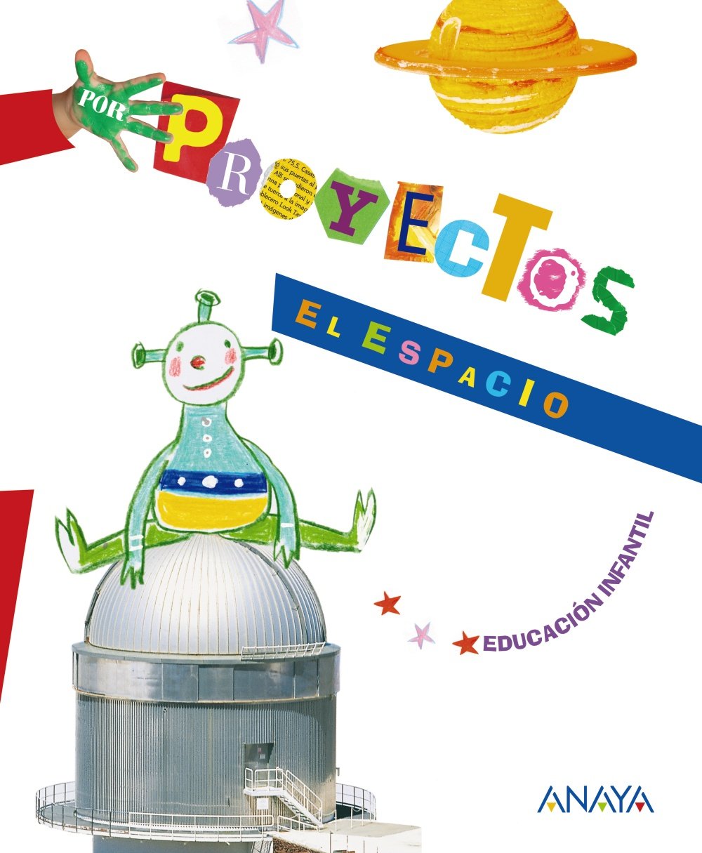 Por proyectos, El espacio, Educación Infantil Learning & Reference