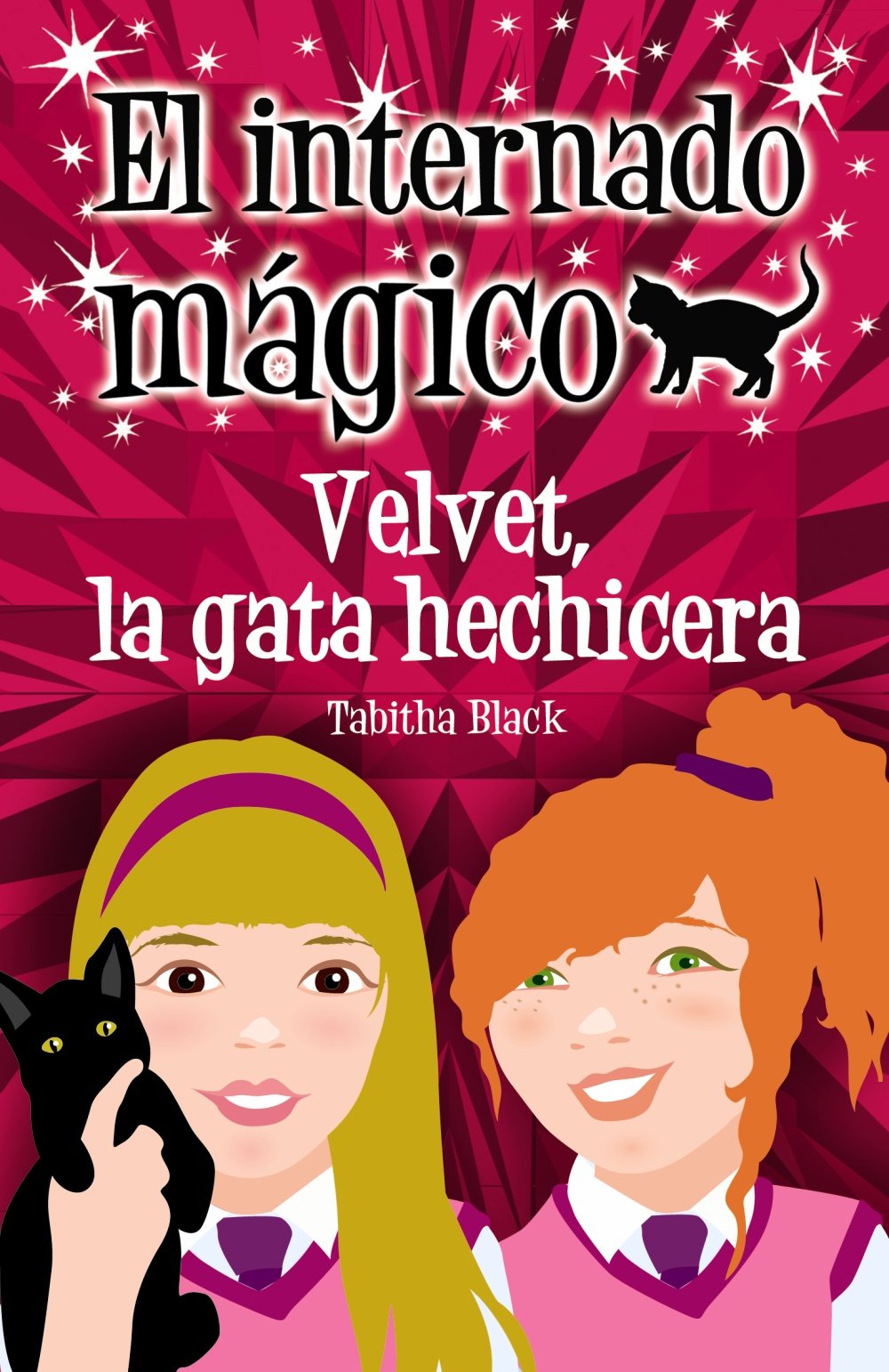 El internado mágico. Velvet, la gata hechicera (Literatura Infantil (6-11 Años) - El Internado Mágico, Band 1) Novels & Short Stories