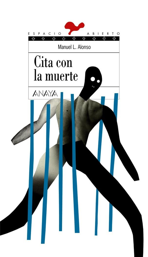 Cita con la muerte (LITERATURA JUVENIL - Espacio Abierto) Social Sciences