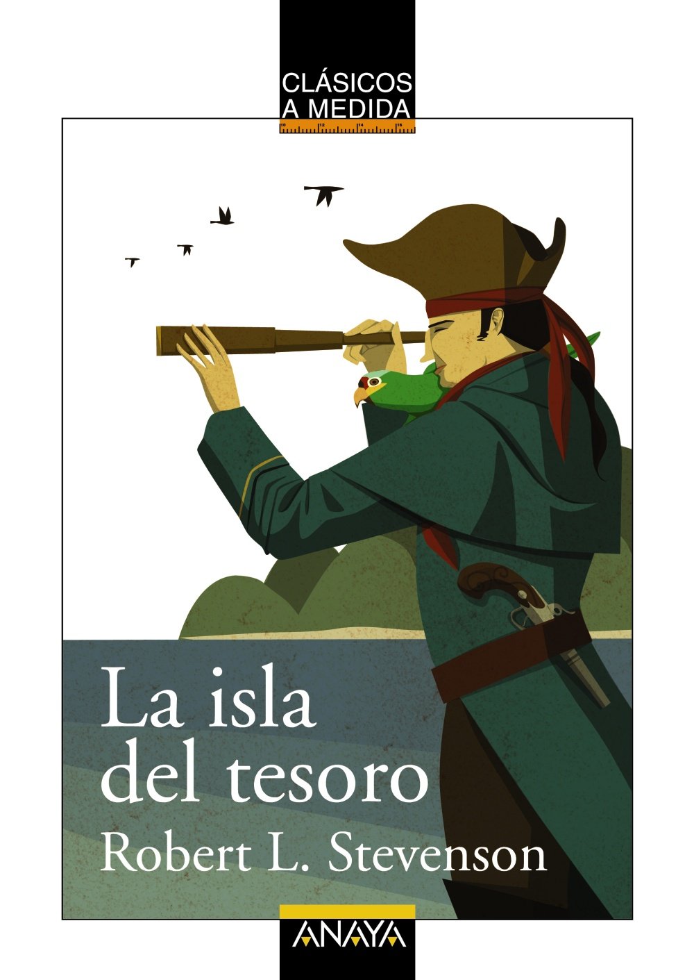 La isla del tesoro (CLÁSICOS - Clásicos a Medida) Social Sciences
