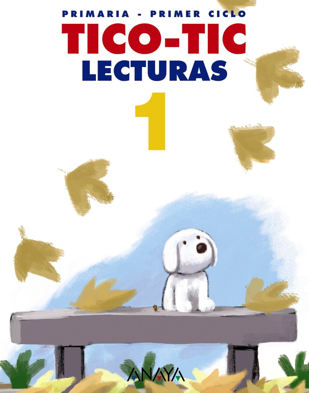 Lecturas Primaria: Lecturas Primaria 1 - Tico-Tic book