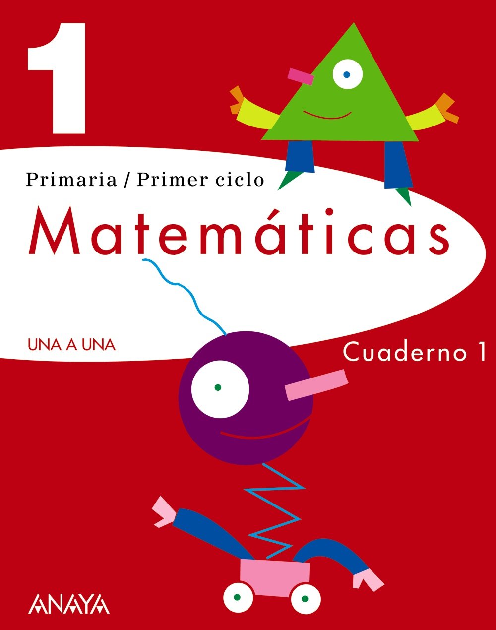 Matemáticas 1. Cuaderno 1. (UNA A UNA) Books