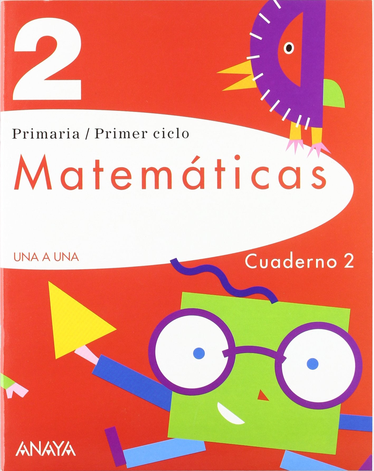 Proyecto Una a Una, matemáticas, 2 Educación Primaria. Cuaderno 2 Books