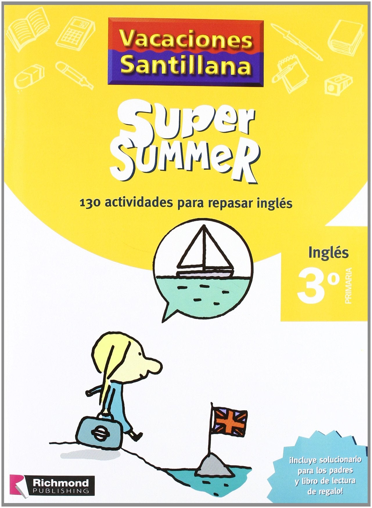 Vacaciones Santillana Super Summer, inglés, 3 Educación Primaria Books