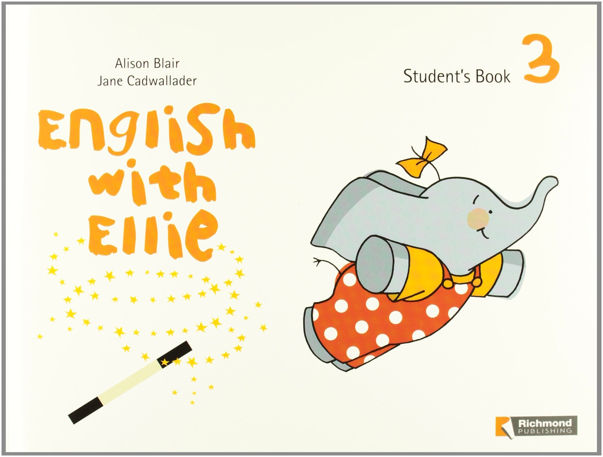 English with Ellie 3 Student's Book & Stickers & CD Beginner book