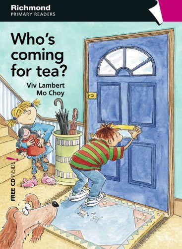 Who's Coming for Tea? & CD - Richmond Primary Readers 3 (Sta book