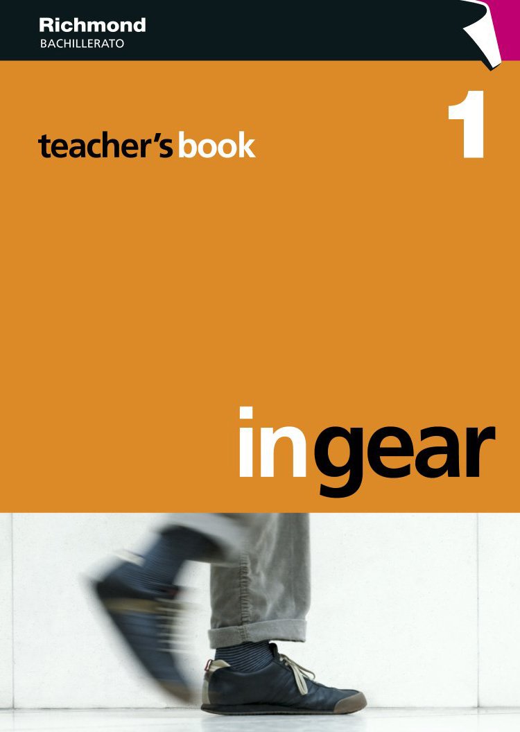 IN GEAR TEACHER'S BOOK 1 RICHMOND BACHILLERATO Non-fiction