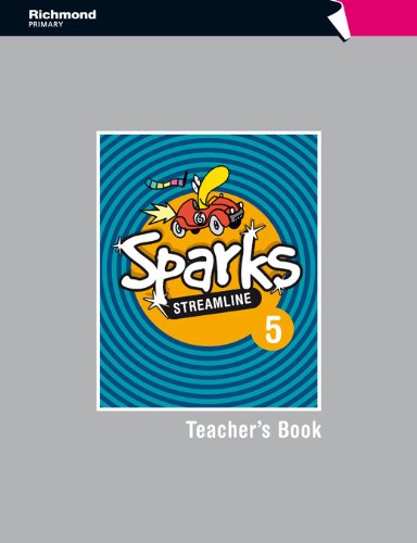 SPARKS STREAMLINE 5 TEACHER´S BOOK RICHMOND PRIMARY Books