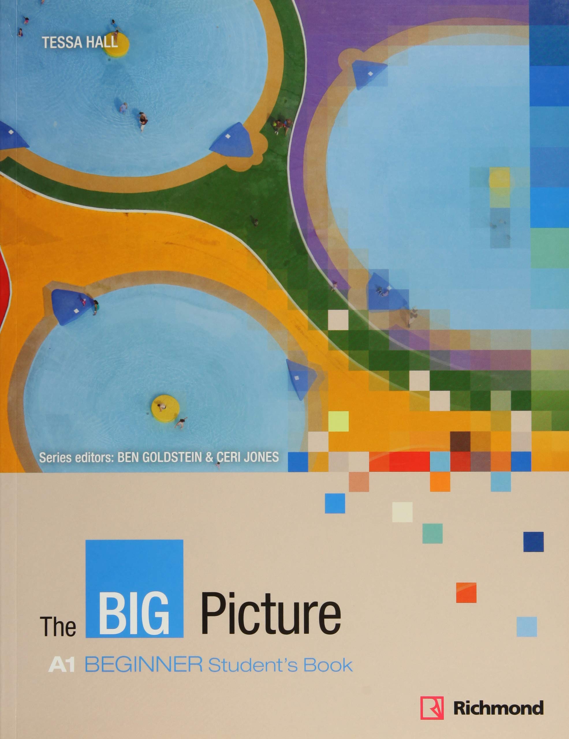 THE BIG PICTURE A1 BEGINNER STUDENT'S BOOK Foreign Languages ​​& Dictionaries