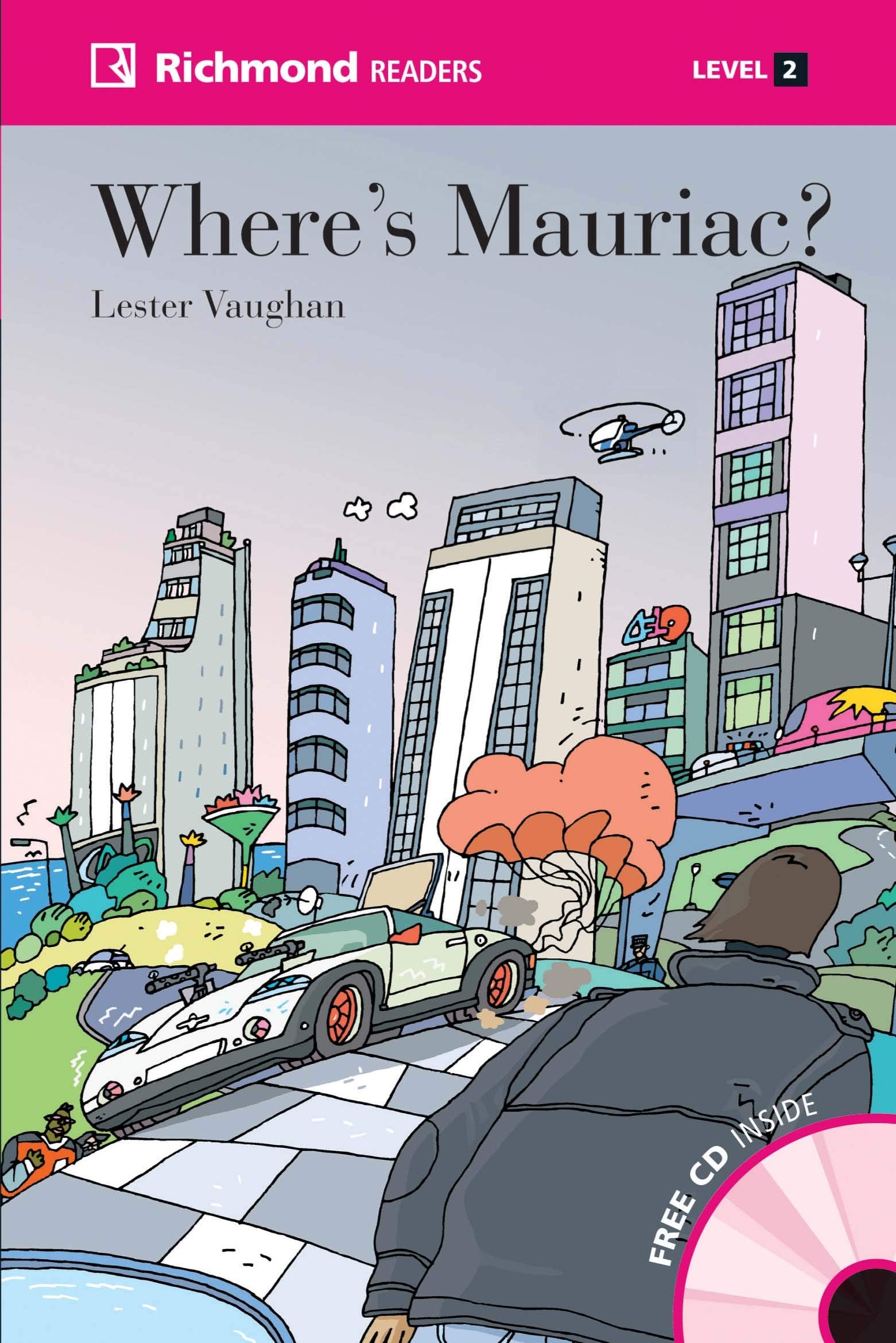 GLOBAL RICHMOND READERS 2 WHERE'S MAURIAC?+CD Foreign Languages ​​& Dictionaries