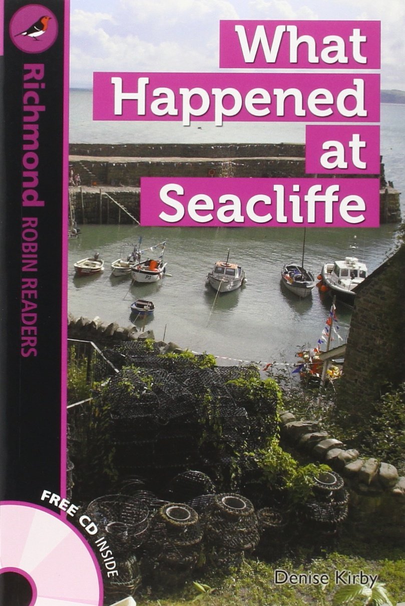 What happened at seacliffe, level 4. Readers Foreign Languages ​​& Dictionaries