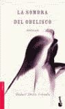 La sombra del obelisco (novela) Books