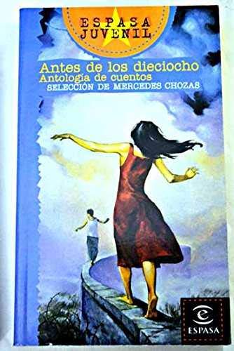 Antes de los dieciocho (ESPASA JUVENIL, Band 183) Children's books
