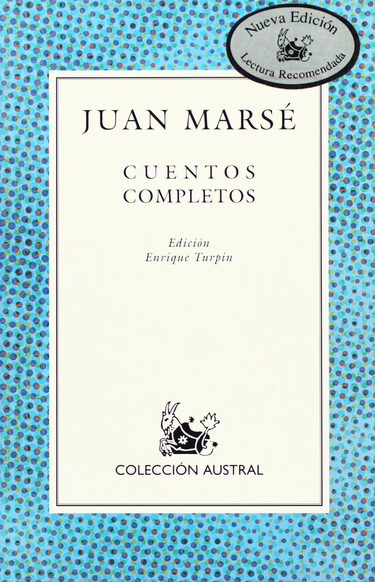 Cuentos completos (Contemporánea, Band 1) Contemporary literature