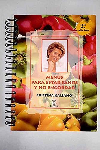 Menus Para Estar Sanos Y No Engordar book