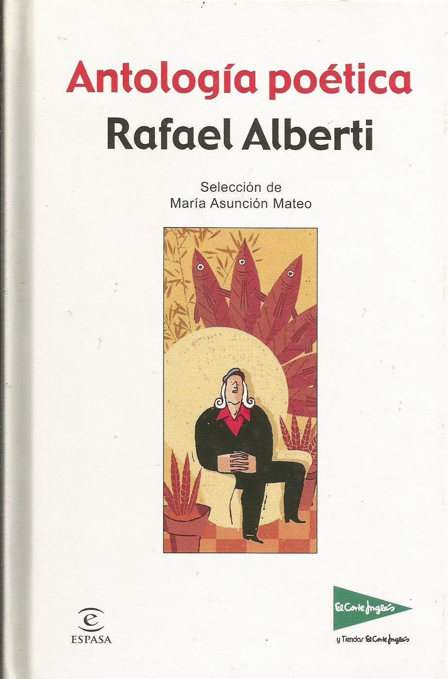 Antologia poetica alberti (el corte ingles) Books