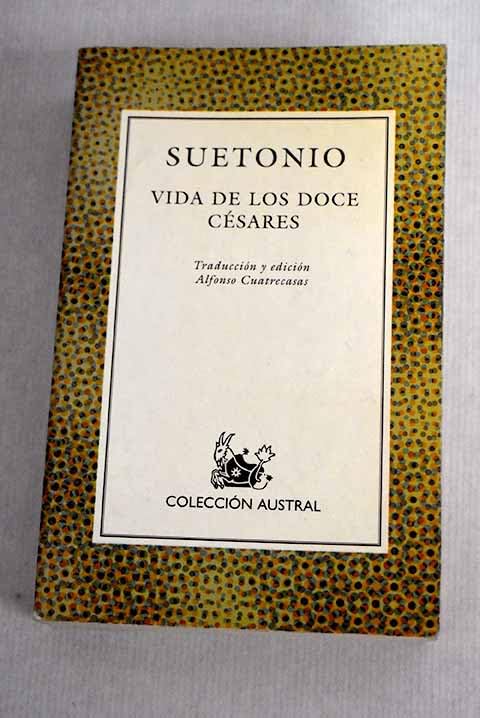 Vida De Los Doce Cesares Essays & Short Stories