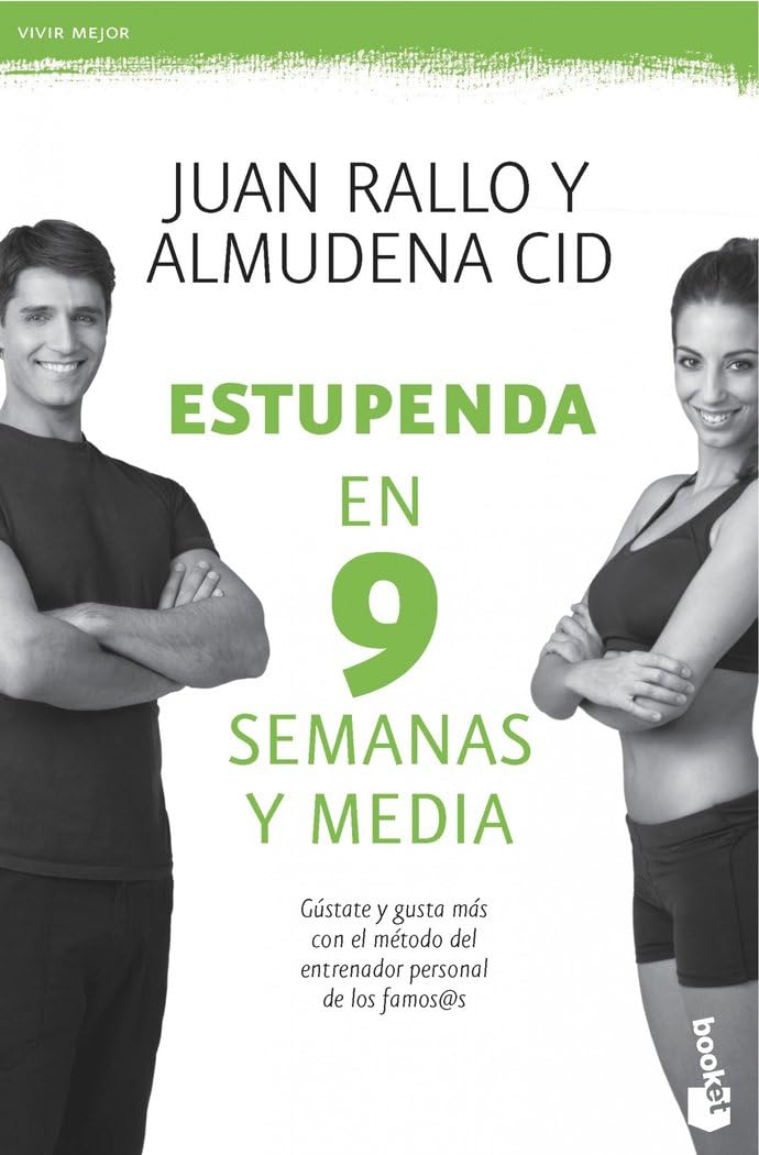 Estupenda en 9 semanas y media book