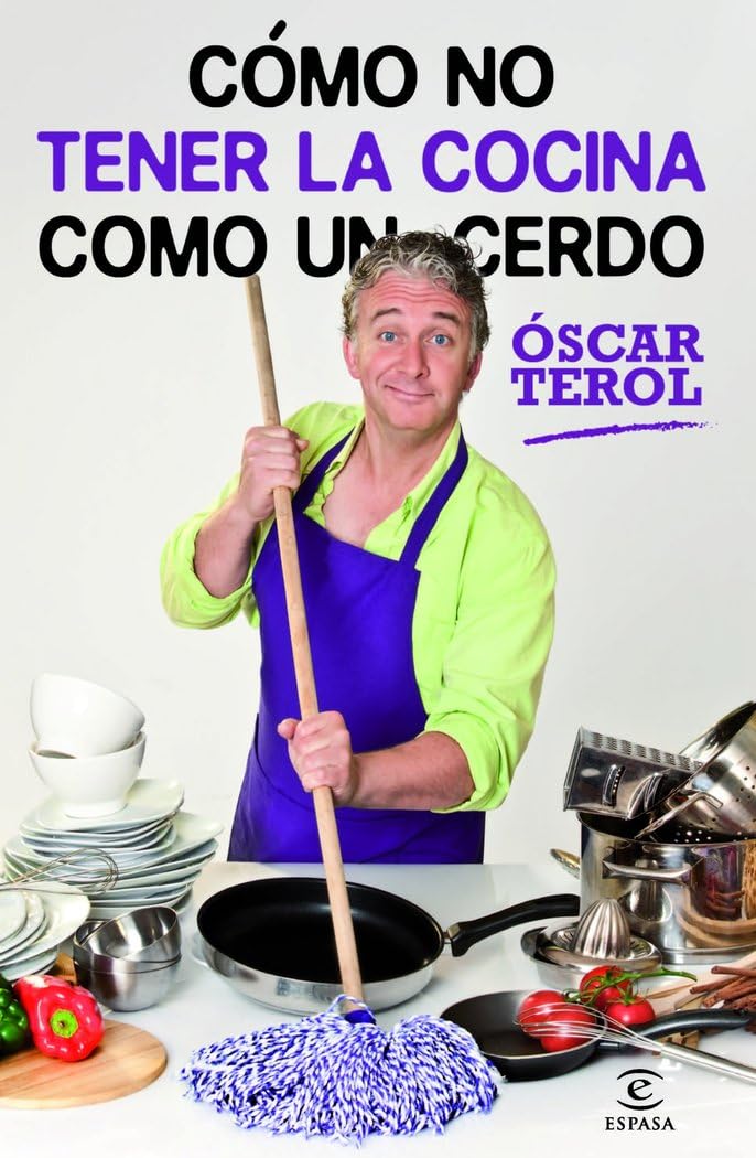 Cómo no tener la cocina como un cerdo book