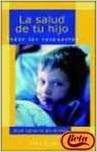 LA Salud De Tu Hijo / Your Child's Health book