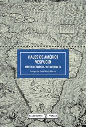 Viajes de Américo Vespucio (ESPASA RELECTURAS, Band 1) Memories