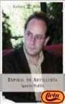 Espiral De Artilleria / Artillery Spiral (Espasa Narrativa) Essays & Short Stories