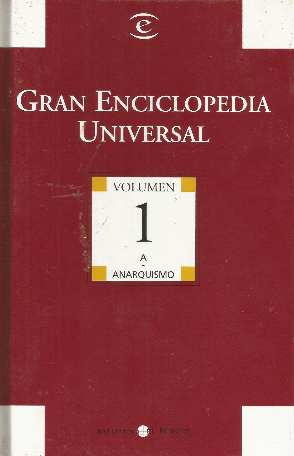 Gran enciclopedia universal. Vol. I. A -Anarquismo book