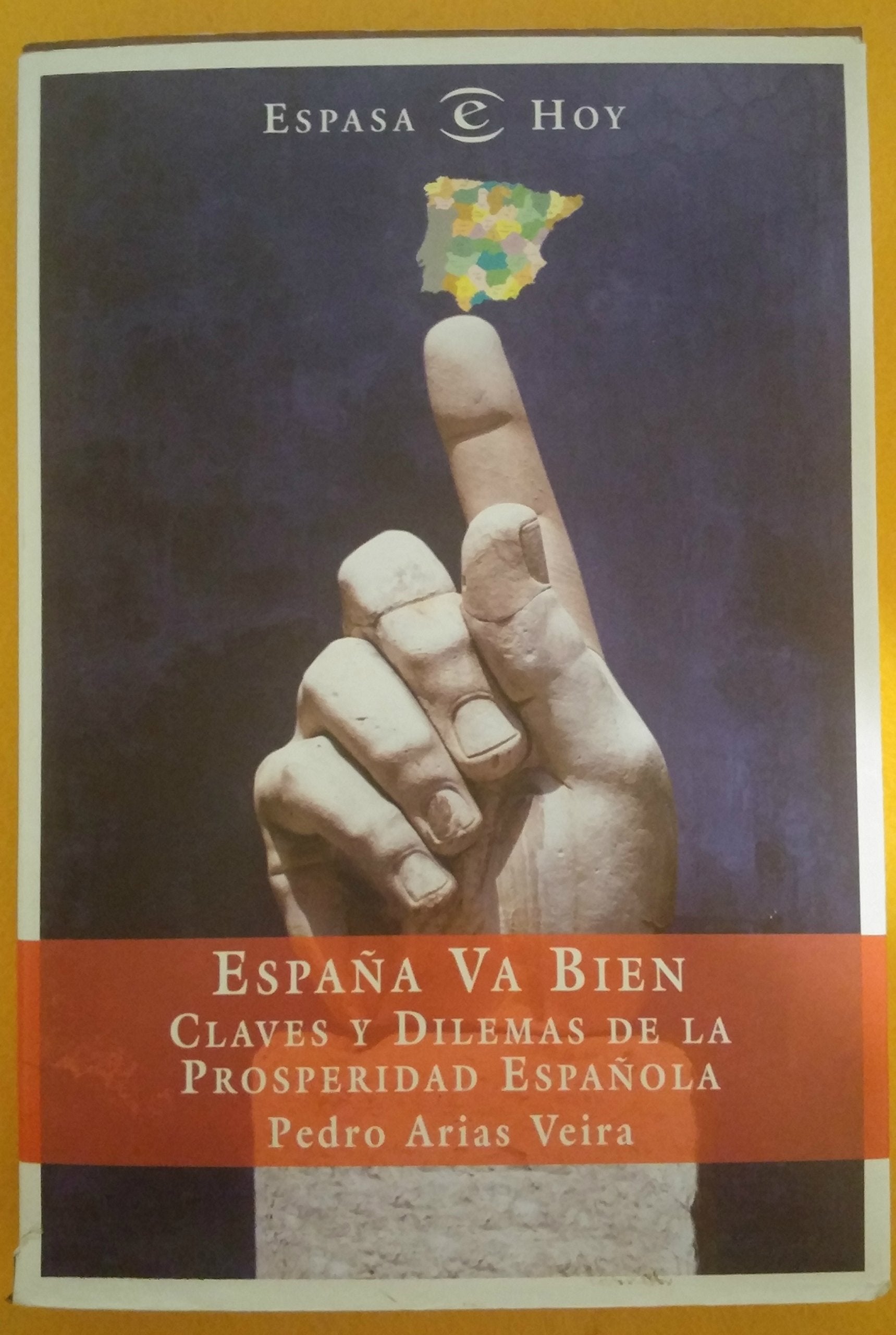 España va bien (Espasa Hoy) Books