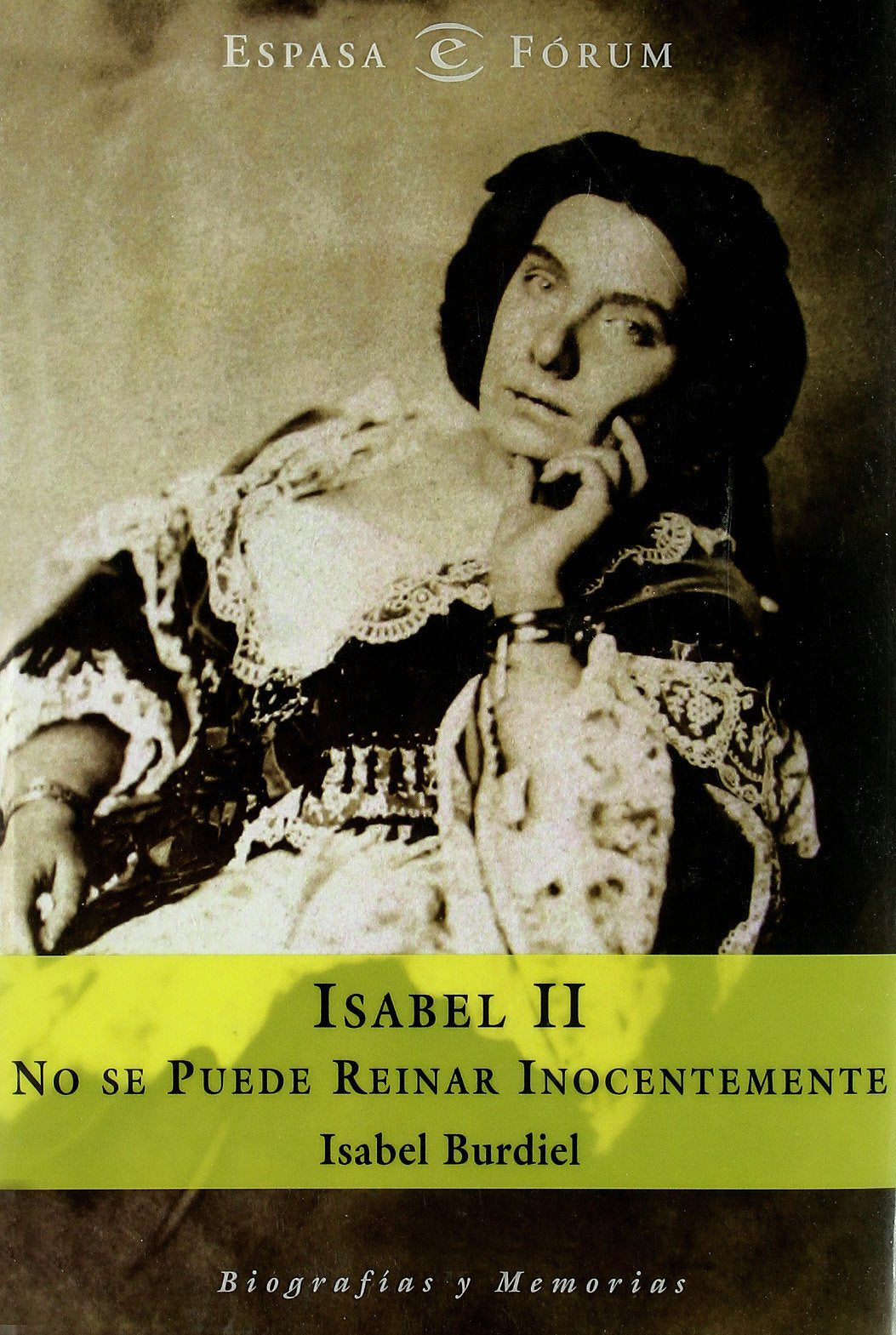 Isabel II (ESPASA FORUM, Band 1) Social Sciences