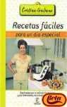 Recetas Faciles Para Un Dia Especial (Escuela Cocina Cris.Galiano) Books