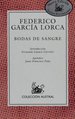 Bodas De Sangre (Nuevo Austral Recomendado) Books