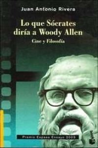 Lo que socrates diria a woody allen (Booket Logista) Books