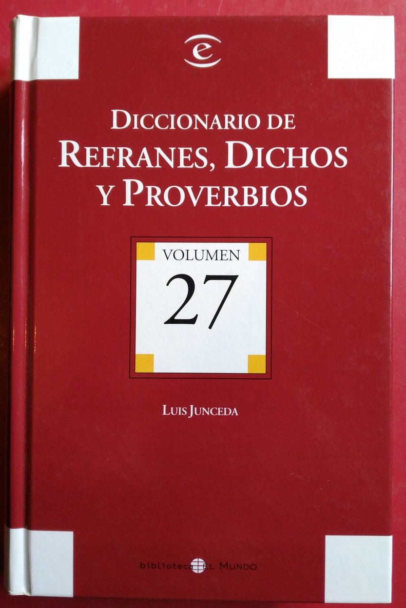 Product Image: Diccionario de refranes, dichos y proverbios