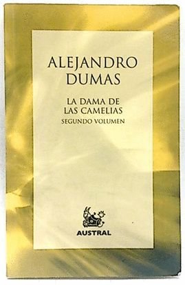 La dama de las camelias. Vol. 2 book