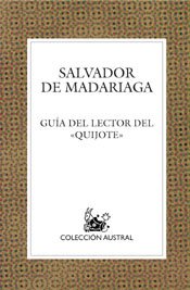 Guía del lector del «Quijote» (Clásica, Band 1) Books