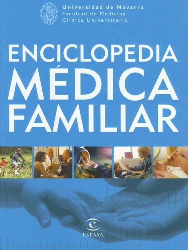 Enciclopedia Médica Familiar (REFERENCIA ILUSTRADA, Band 1) Medicine
