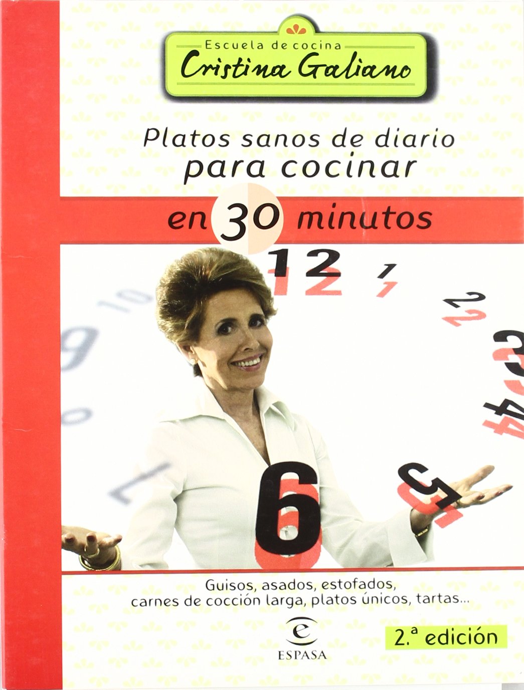 Platos sanos para cocinar en 30 minutos (Espasa Gastronomía, Band 1) Leisure, Home & Garden