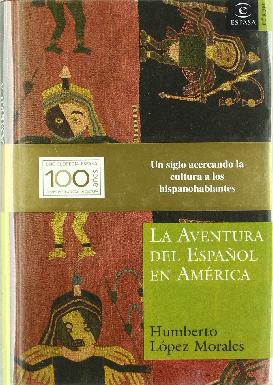 La Aventura Del Espana En America book