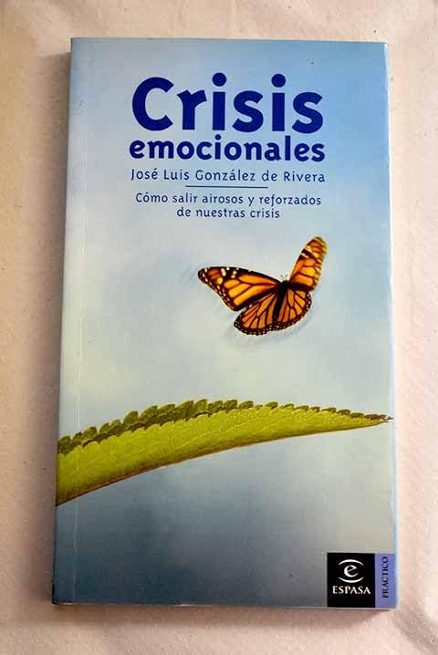 Crisis emocionales (PRACTICOS ESPASA) Books